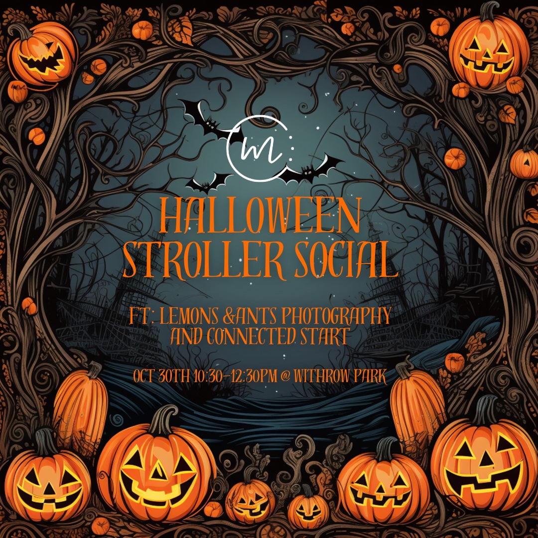 FREE! HALLOWEEN STROLLER SOCIAL (FRIDAY, OCT 30 - 10:30-12:30PM @ WITHROW PARK)