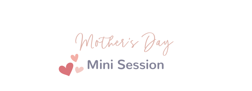 Mother's Day Mini Session: Thursdays in St. Albert
