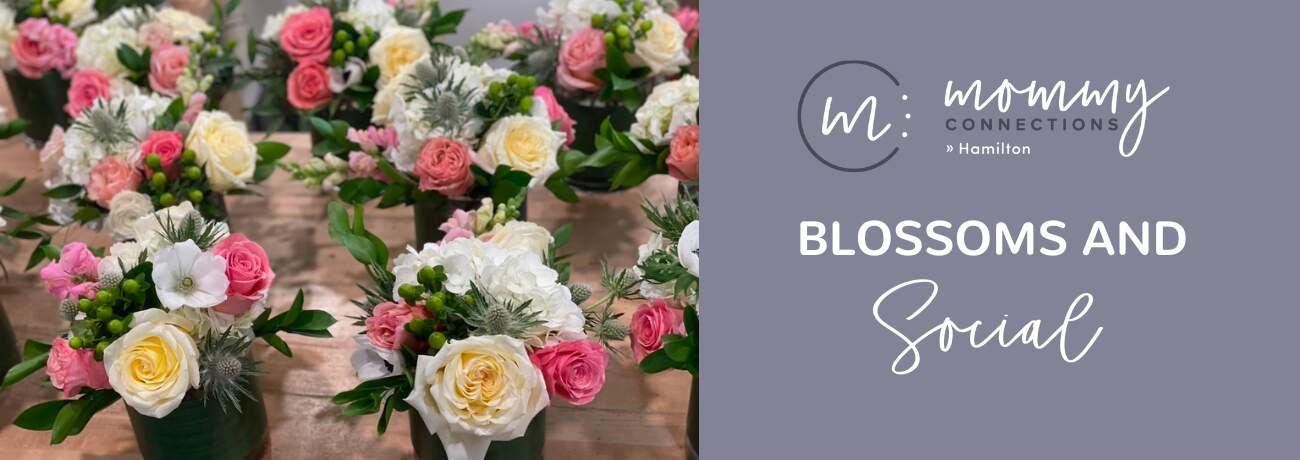 Blossoms and Social : a floral arrangement class + social time