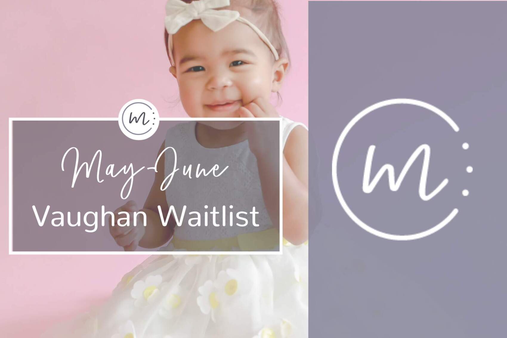 VAUGHAN Advance Access Sign Up: May-June Programming Waitlist